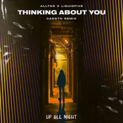 Thinking About You - CARSTN Remix